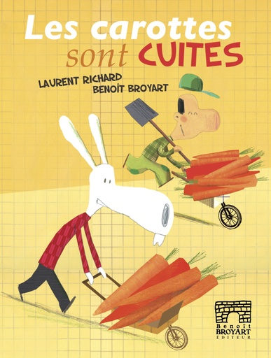 Les carottes sont cuites